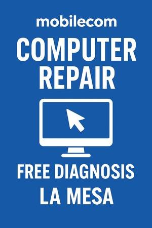 Computer Repair in La Mesa: Fast, Reliable, and Affordable (La Mesa)s