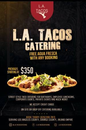 Taco Catering Service - $350 (Los Angeles, Hollywood, L.A./Bakersfield) Taco Catering Service - $350 (Los Angeles, Hollywood, L.A./Bakersfield)
