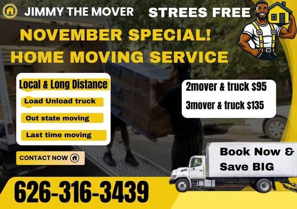 November Special Offer: $70/HR Help for Moving and Labor, Load and Unload (Cross Country Moving) November Special Offer: $70/HR Help for Moving and Labor, Load and Unload (Cross Country Moving)