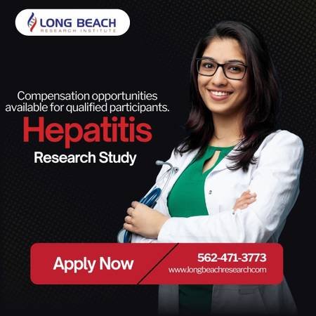 Earn up to $3,300 by Joining our Hepatitis Study in Long Beachs